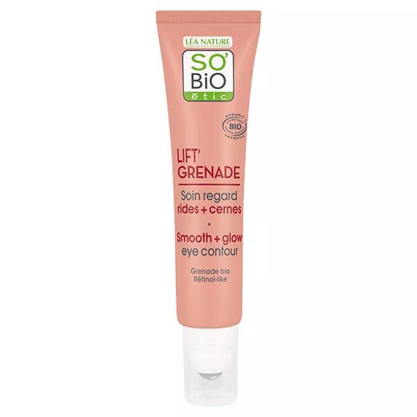So'Bio Étic Lift'Grenade Soin Regard Rides + Cernes Bio (15 ml)